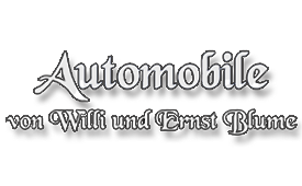 Automobile von Willi und Ernst Blume